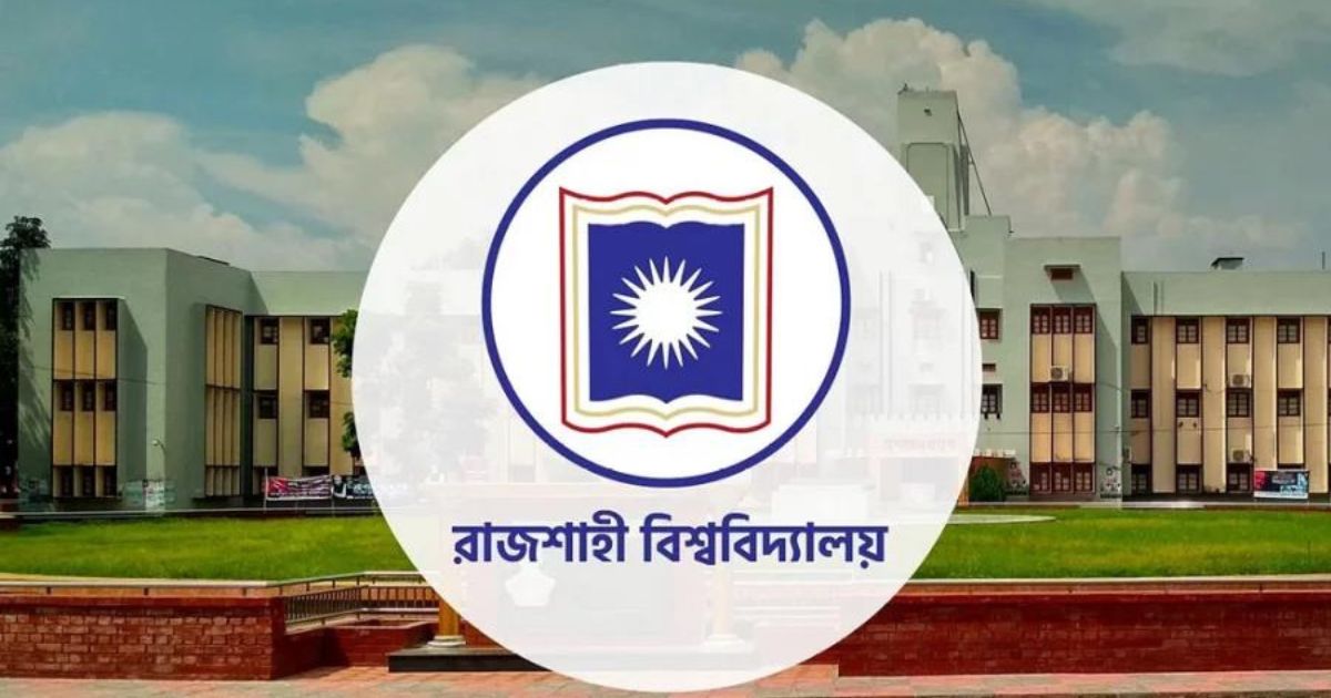 দুপুর ১২টার মধ্যে রাবি শিক্ষার্থীদের হল ত্যাগের নির্দেশ